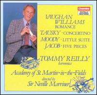 Vaughan Williams: Romance; Tausky: Concertino; Moody: Little Suite von Tommy Reilly