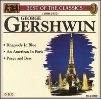 Gershwin: Rhapsody in Blue; An American in Paris; Porgy & Bess; etc. von Various Artists