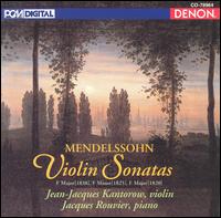 Mendelssohn Violin Sonatas von Jean-Jacques Kantorow