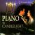 Piano By Candlelight von Various Artists