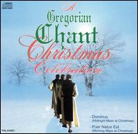 A Gregorian Chant Christmas Celebration von Various Artists