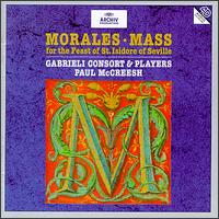 Morales: Mass for the Feast of St. Isidore of Seville von Paul McCreesh