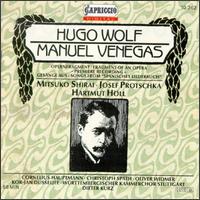 Hugo Wolf: Fragment of an Opera; Songs from Spanisches Liederbuch von Hartmut Höll