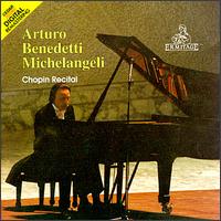 Arturo Benedetti Michelangeli Chopin Recital von Arturo Benedetti Michelangeli