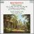 Beethoven: Violin Sonatas 4 & 10, etc. von Takako Nishizaki
