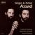 Sérgio & Odair Assad play Joaquin Rodrigo, Radamés Gnattali & Astor Piazzolla von Sergio Assad