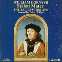 William Cornysh: Stabat Mater von The Tallis Scholars