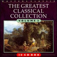 The Greatest Classical Collection, Vol. 2 von Various Artists