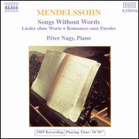 Mendelssohn: Songs without Words von Péter Nagy
