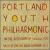 Portland Youth Philharmonic von Portland Youth Philharmonic