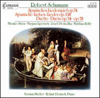 Schumann: Spanisches Liederspiel; Spanische Liebes-Lieder; Duets von Various Artists
