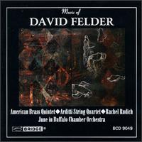 Music of David Felder von Various Artists