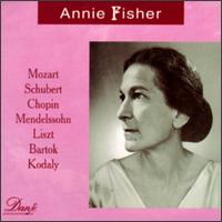 Annie Fischer plays Mozart, Schubert, Chopin, Mendelssohn, Liszt, Bela Bartok & Zoltan Kodaly von Annie Fischer