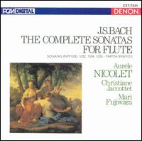 Bach: The Complete Sonatas for Flute von Aurele Nicolet