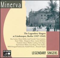 The Legendary Singers at Lindenoper, Berlin von Various Artists