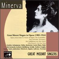 Great Mozart Singers in Opera (1905-1944) von Various Artists