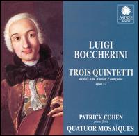 Luigi Boccherini Trois Quinetti von Patrick Cohen