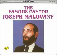 The Famous Cantor Joseph Malovany von Joseph Malovany