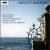 Nevett Bartow: Mass of the Bells; Summershadow; Harpsichord Concerto; Symphonic Dances von Various Artists