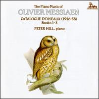 Olivier Messiaen: Catalogue d'Oiseaux, Books 1-3 von Various Artists