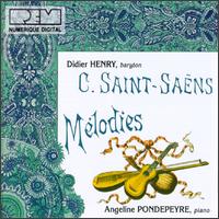 Saint-Saëns: Mélodies von Didier Henry