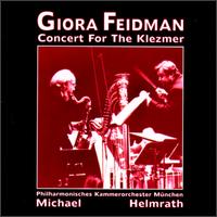 Concert for the Klezmer von Giora Feidman