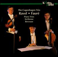 Ravel and Fauré von Copenhagen Trio