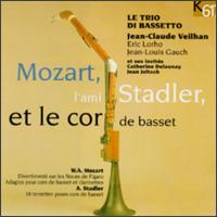 Mozart, L'Ami Stadler, et le Cor de Basset von Various Artists