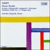 Liszt: Piano Works von Ethella Chuprik