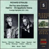 Richard Strauss: Die Frau hone Schatten; Daphne; Die ägyptische Helena von Various Artists