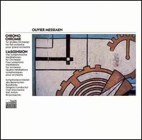 Olivier Messiaen: Chrono Chromie; L'Ascension von Karl Anton Rickenbacher