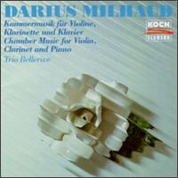 Milhaud: Chamber Musi for Violin, Clarinet and Piano von Various Artists