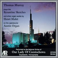 Organ Music of Henri Mulet von Thomas Murray