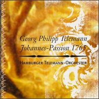 Telemann: Johannes-Passion von Hamburger Telemann-Orchester