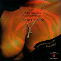 Tango Catolico von Accademia Amiata Ensemble