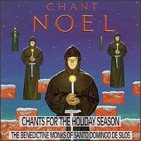 Chant Noel von Benedictine Monks of Santo Domingo de Silos