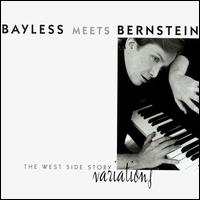 Bayless Meets Bernstein: The West Side Story Variations von John Bayless
