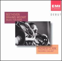 Beethoven, Brahms, Mozart: Music for Horn von Andrew Clark