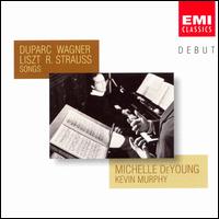 Duparc, Wagner, Liszt, R. Strauss: Songs von CarrieAnn DeYoung