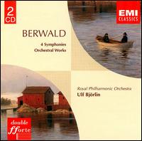 Berwald: 4 Symphonies; Orchestral Works von Ulf Björlin