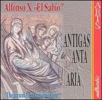 Alfonso X "El Sabio": Cantigas de Santa Maria von Theatrum Instrumentorum