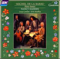 Michel De La Barre: Flute Sonatas von Nancy Hadden