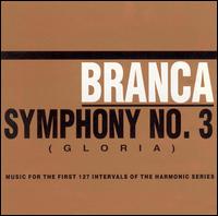 Glenn Branca: Symphony No. 3 "Gloria" von Glenn Branca