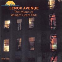 Lenox Avenue: The Music of William Grant Still von Various Artists