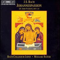 Bach: St. John Passion von Bach Collegium Japan