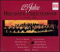 125 Years of the Dresden Philharmonic, 1870-1995 (Box Set) von Dresden Philharmonic Orchestra