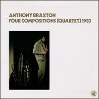 Braxton: Four Compositions von Various Artists