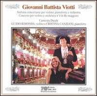 Giovanni Battista Viotti: Sinfonia concertante; Concerto per violono e orchestra No. 4 von Guido Rimonda