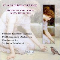 Canteloube: Songs of the Auvergne von Patricia Rozario