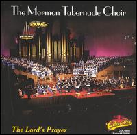 Lord's Prayer [Collectables] von Mormon Tabernacle Choir